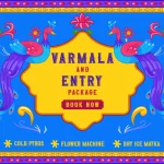 Varmala & Entries Packages